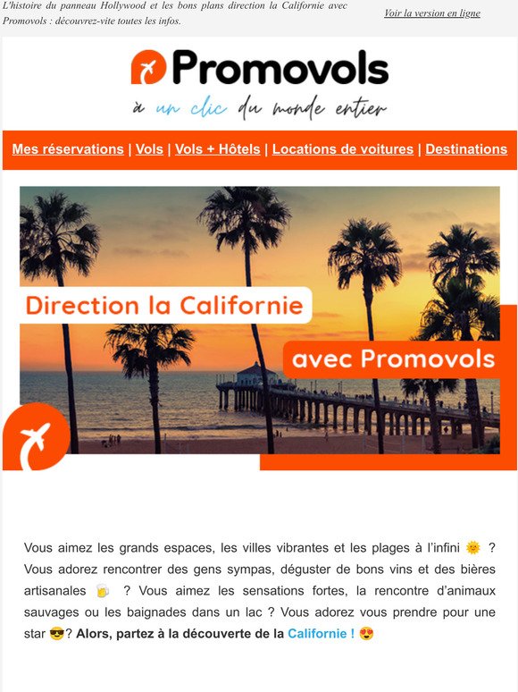Des offres irrésistibles pour explorer la Californie avec Promovols 🧡 ✈