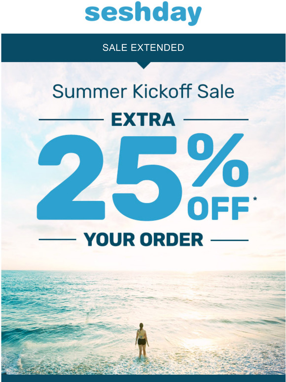 We've Extended Your 25% Off
