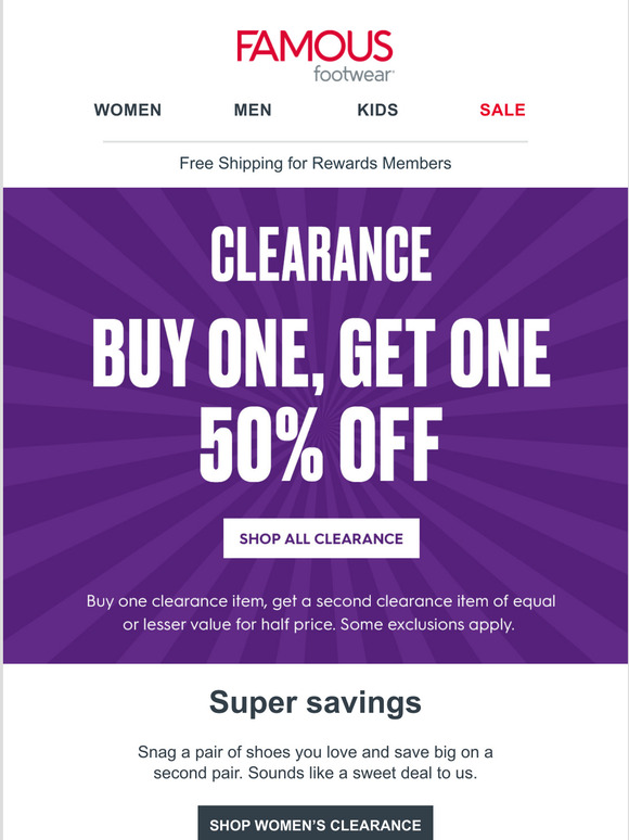 Famous Footwear Destination Say hello to BOGO 50 off Clearance 😎 It