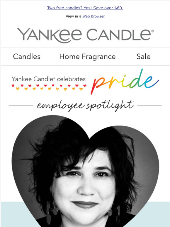 Yankee Candle Company So proud to celebrate Pride & our employees