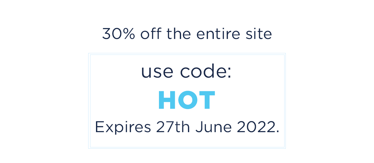 30# off the entire site with code HOT. Expires 27th June 2022.