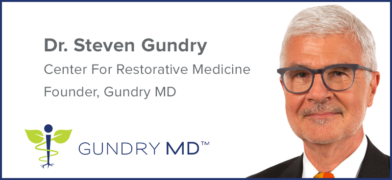 Dr. Steven Gundry | Founder, Gundry MD