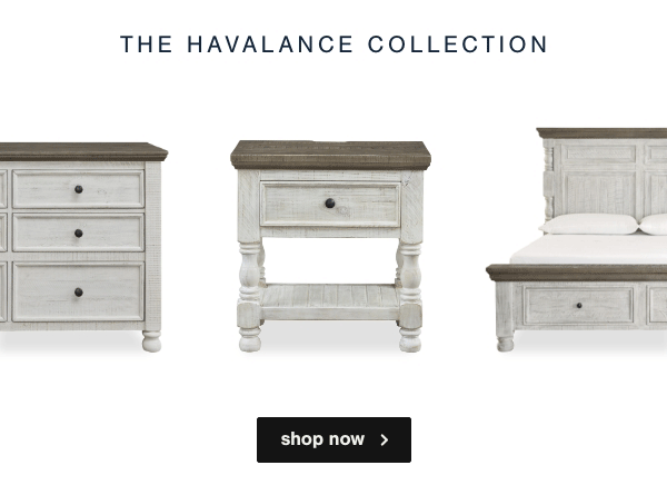 THE HAVALANCE COLLECTION| shop now  >