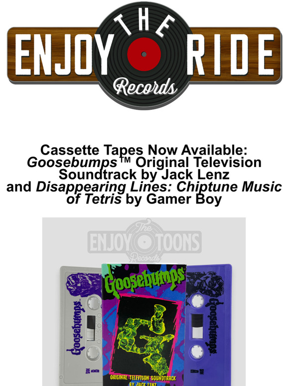 Enjoy The Ride Records Cassette Tapes Now Available Goosebumps™ Original Television Soundtrack