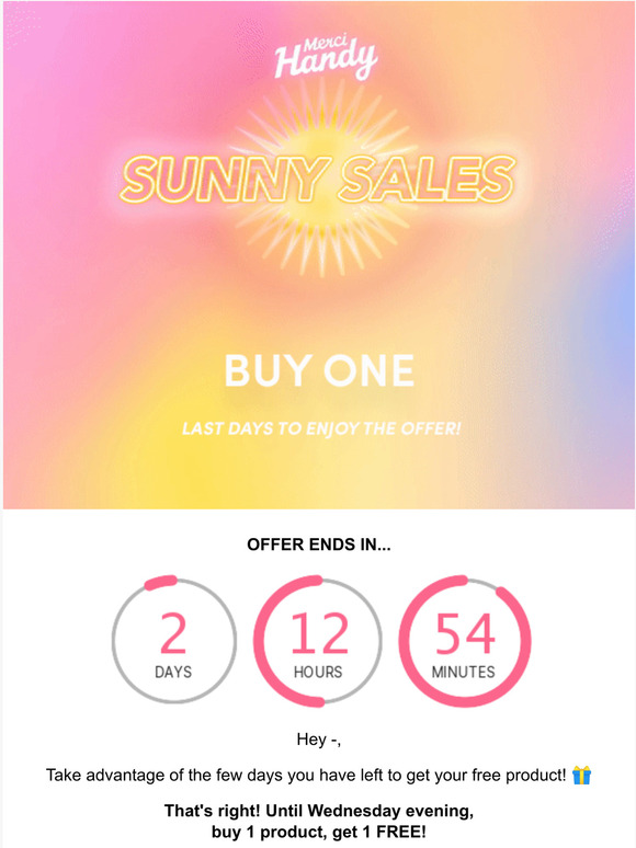 Buy 1 get 1 FREE: last days! ⏰