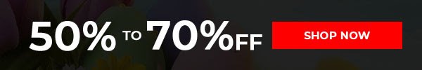 50 to 70% off