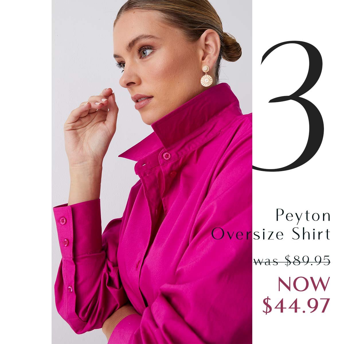 2. Peyton Oversize Shirt was $89.95 NOW $44.97