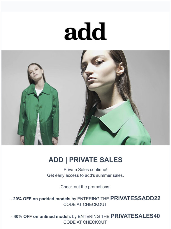 Don't miss add® Private Summer Sales : up to 40% OFF. Buy Now