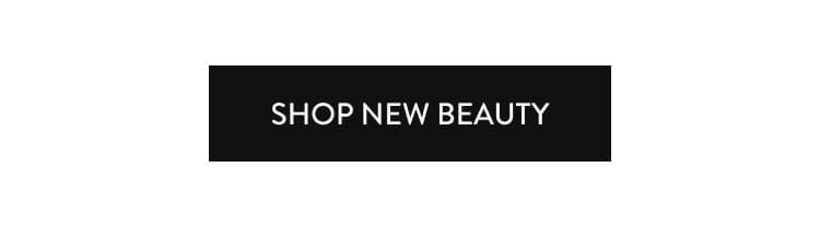 Shop new Beauty