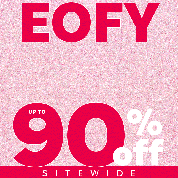 EOFY - Up To 90% Off Sitewide + Extra 10% Off
