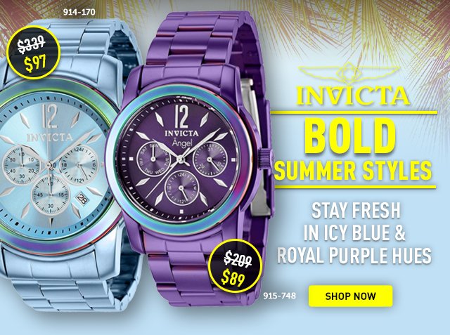 Invicta Bold Summer Styles - Stay Fresh in Icy Blue & Royal Purple Hues for Bold Summer Styles - Ft. 914-170, 915-748