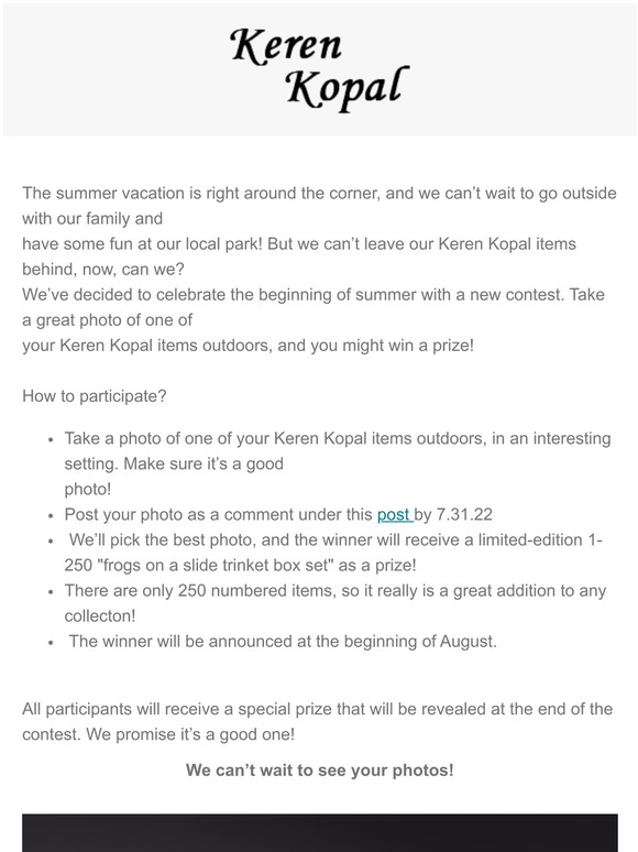 Summer Contest! your chance to win a limited edition item.