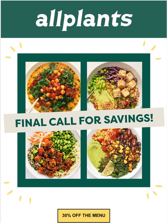 📣 Final Call for 30% off the menu!