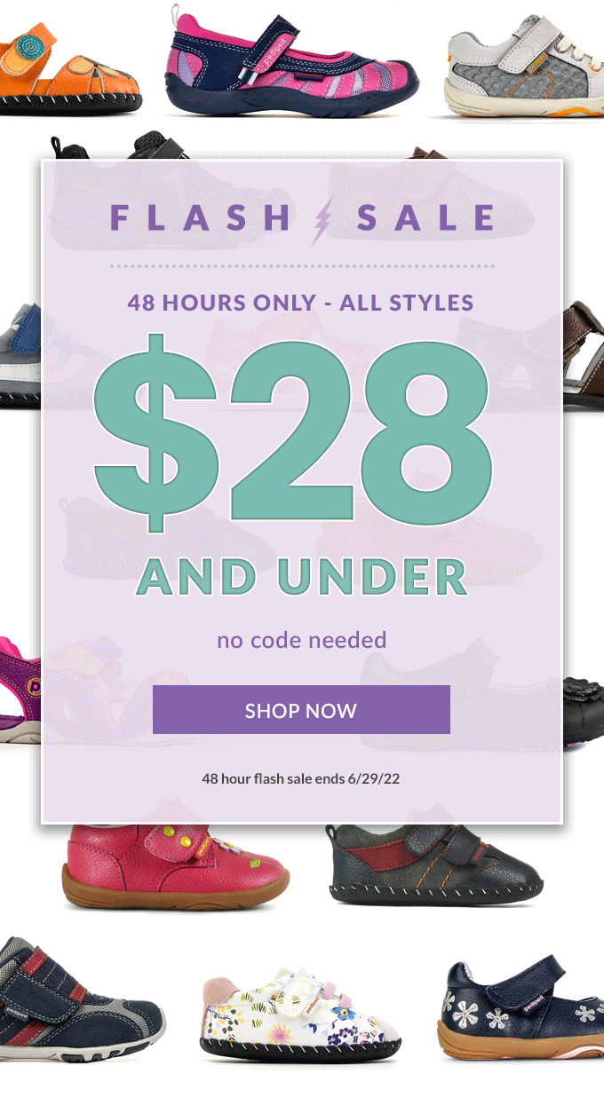 Flash Sale - 48 Hours Only - All
Styles $28 and under - shop now ›