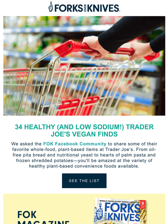Forks over Knives Healthy (and LowSodium!) Trader Joe’s Vegan Finds