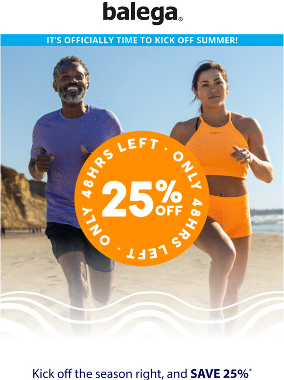 Final 48 Hours - To Save 25%!