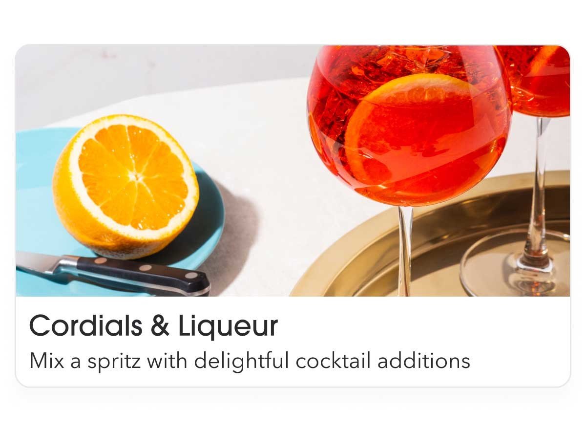 Cordials and Liqueur