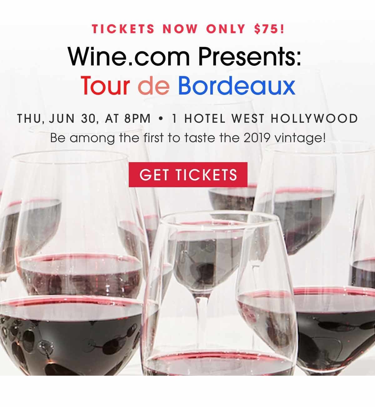 Wine.com presents Tour de Bordeaux - Be among the first to taste the 2019 vintage!