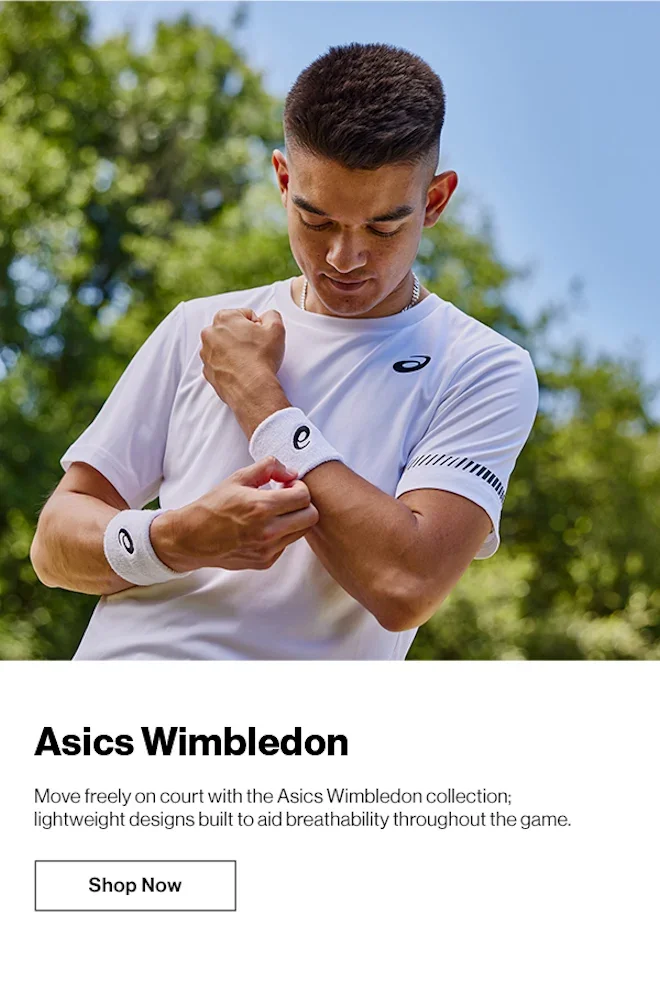 Asics Wimbledon. Move freely on court with the Asics Wimbledon collection; lightweight designs built to aid breathability throughout the game.