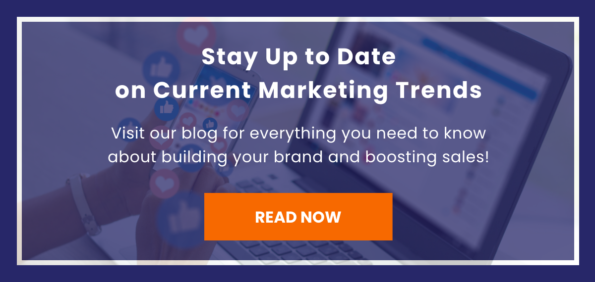 Stay Up To Date On Current Marketing Trends