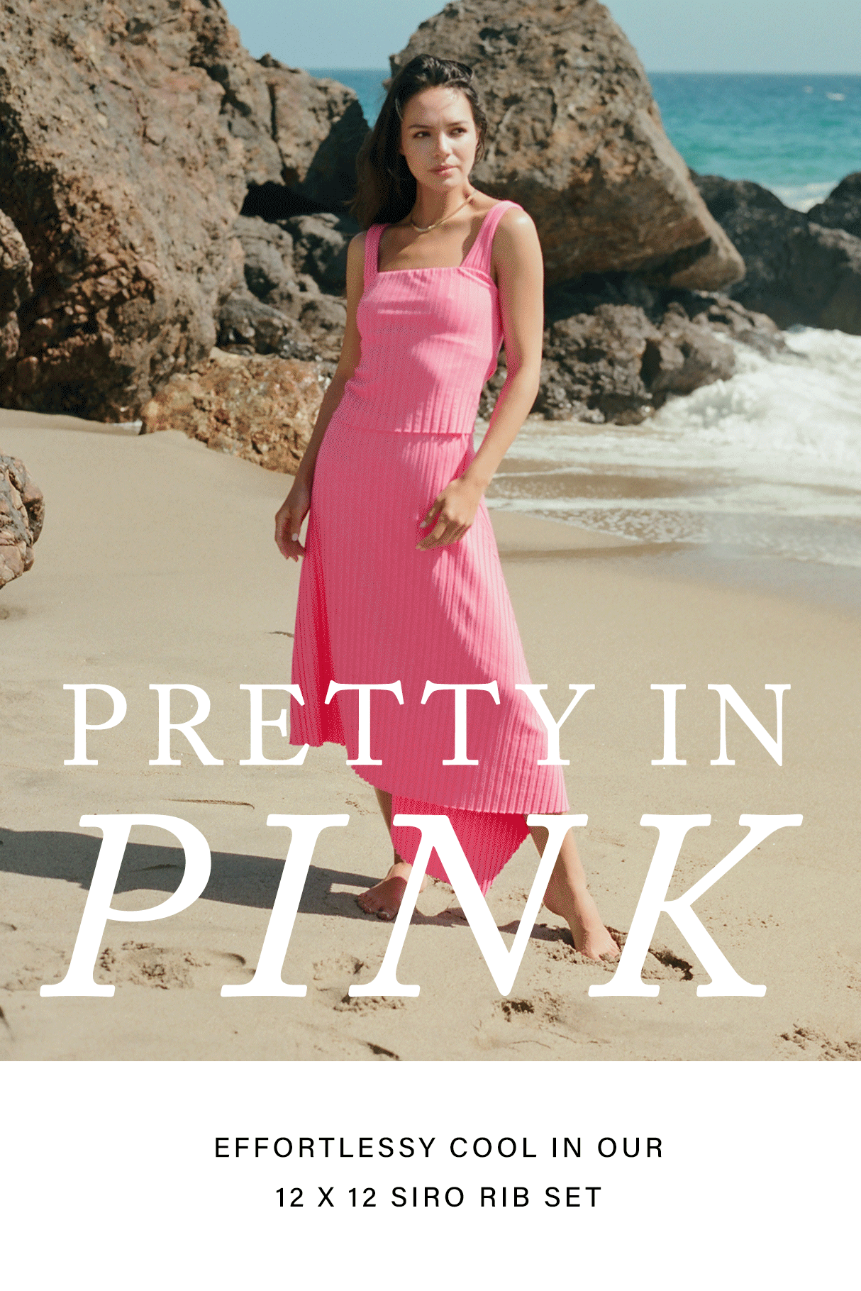 pretty in pink. effortlessly cool in our 12 x 12 siro rib set