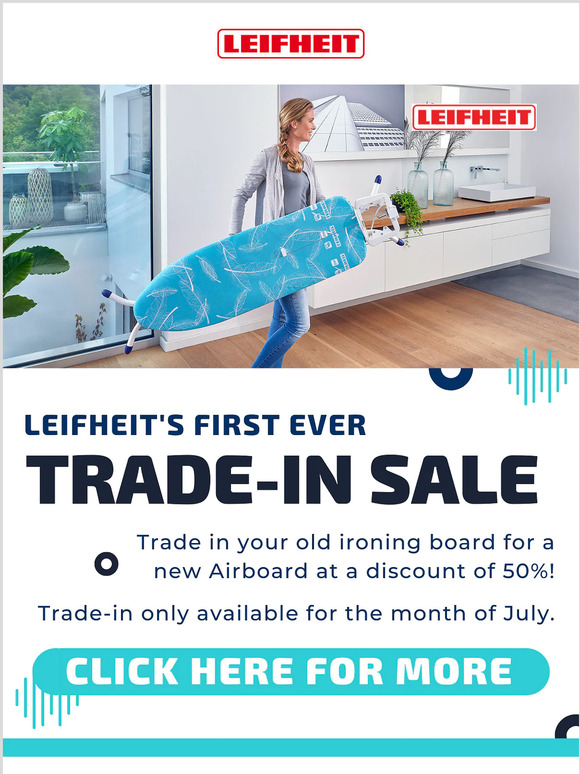 Leifheit’s first ever Trade-in Sale!