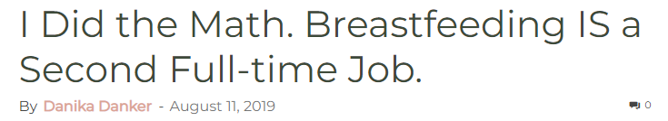 I Did the Math. Breastfeeding IS a Second Full-time Job.