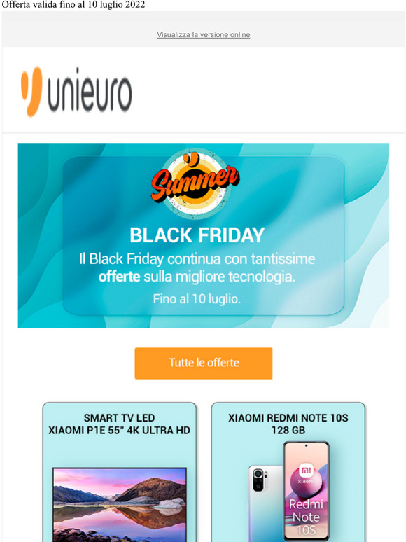 ☀️ Il Summer Black Friday continua con tantissime offerte sulla migliore tecnologia!