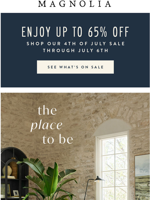 Magnolia Email Newsletters Shop Sales, Discounts, and Coupon Codes