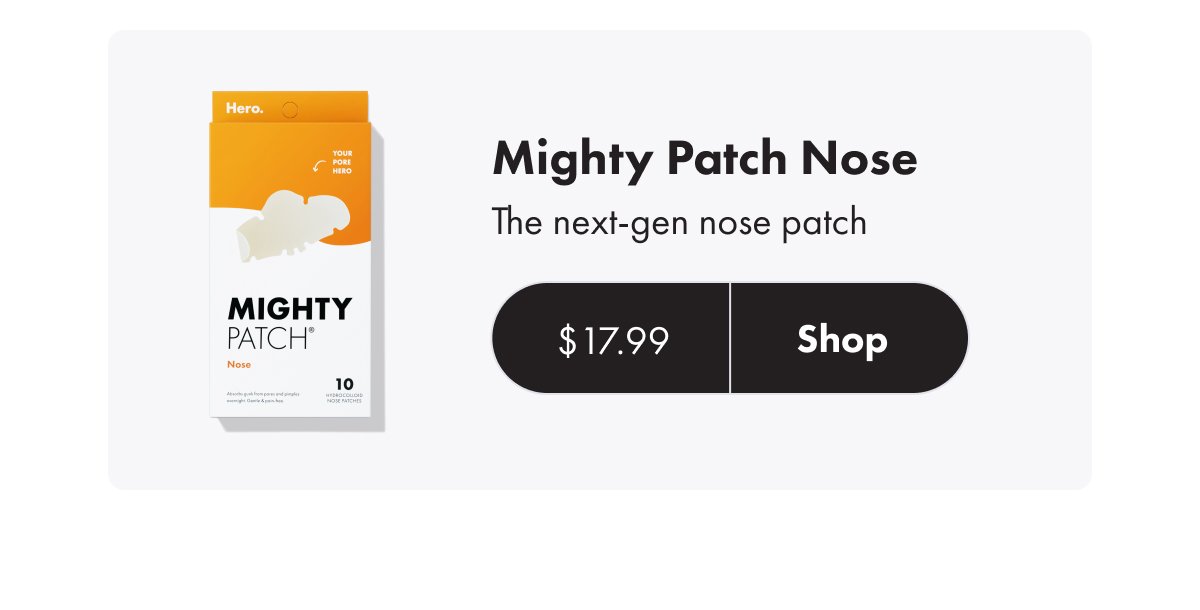Mighty Patch Nose $17.99 Shop Button