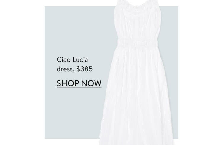 Ciao Lucia dress, $385
