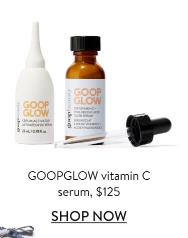GOOPGLOW vitamin C serum, $125
