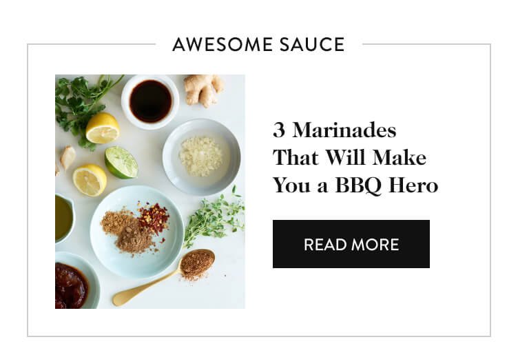 3 Marinades That Will Make You a BBQ Hero