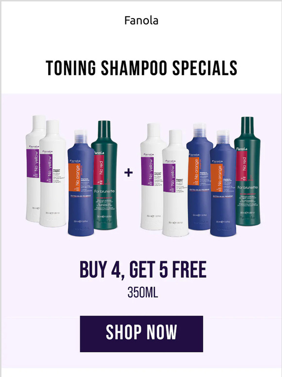 Fanola Toning Shampoo BOGO Sale. Buy 4, Get 5!