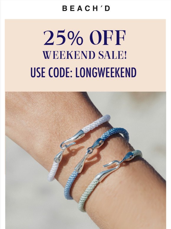 25% Off Starts NOW!