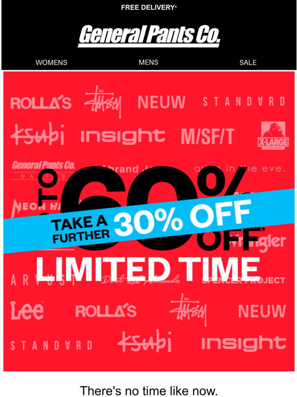 General Pants: 25% OFF* EARLY ACCESS 