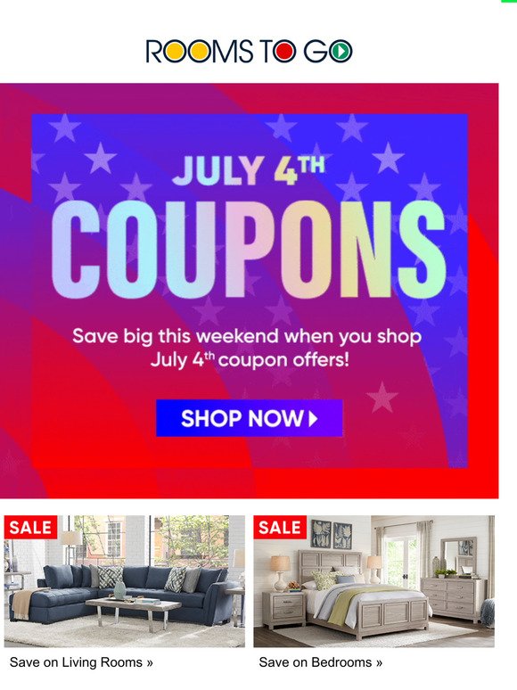 Rooms To Go Save big this weekend with July 4th Coupons! Milled