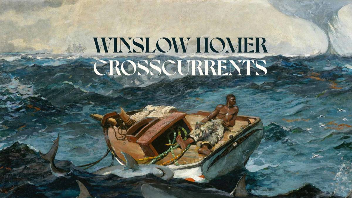 Winslow Homer: Crosscurrents
