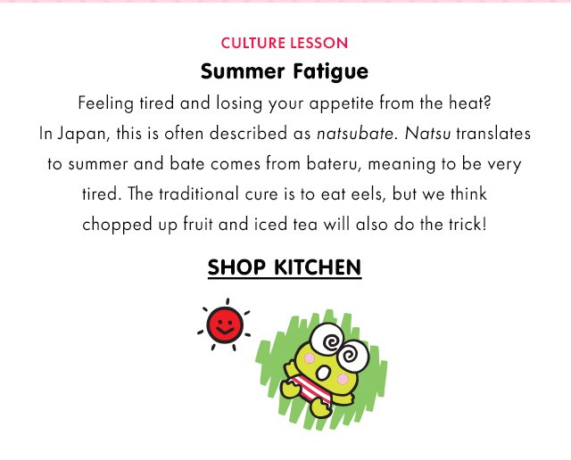 Culture Lesson Summer Fatigue