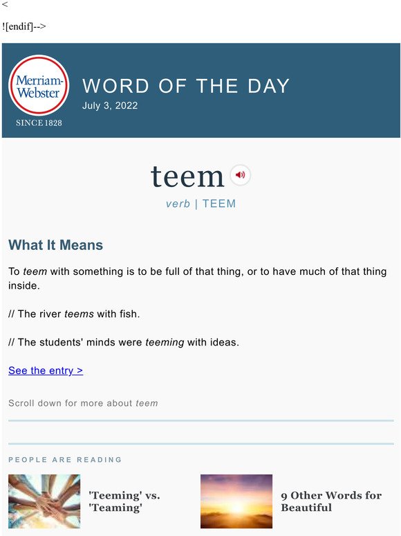 Merriam-Webster: Teem - plus, 'Teeming' vs. 'Teaming