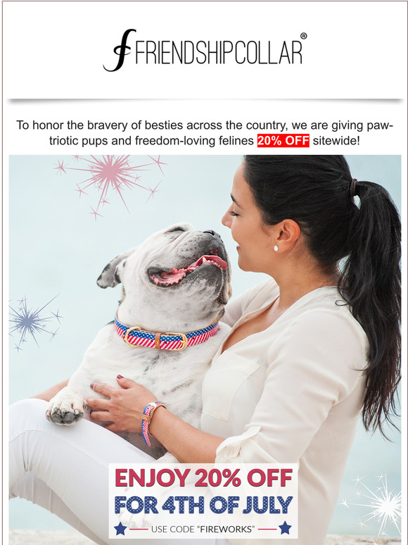 20% OFF! IndePAWdence Day SALE!🎇