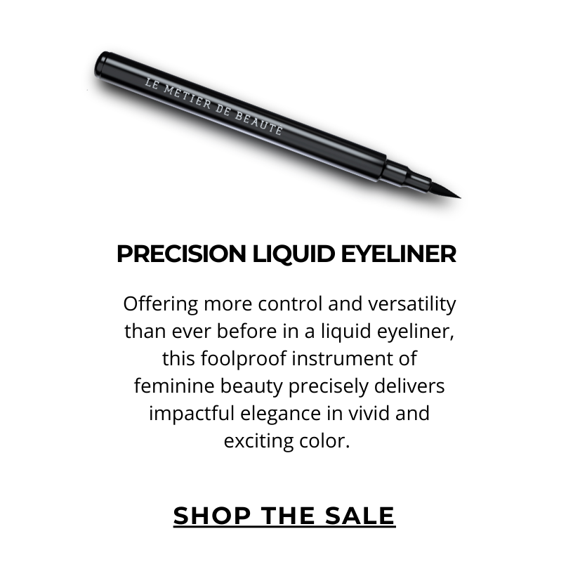 PRECISION LIQUID EYELINER. Offering more control and versatility than ever before in a liquid eyeliner, this foolproof instrument of feminine beauty precisely delivers impactful elegance in vivid and exciting color. Click here to SHOP THE SALE!