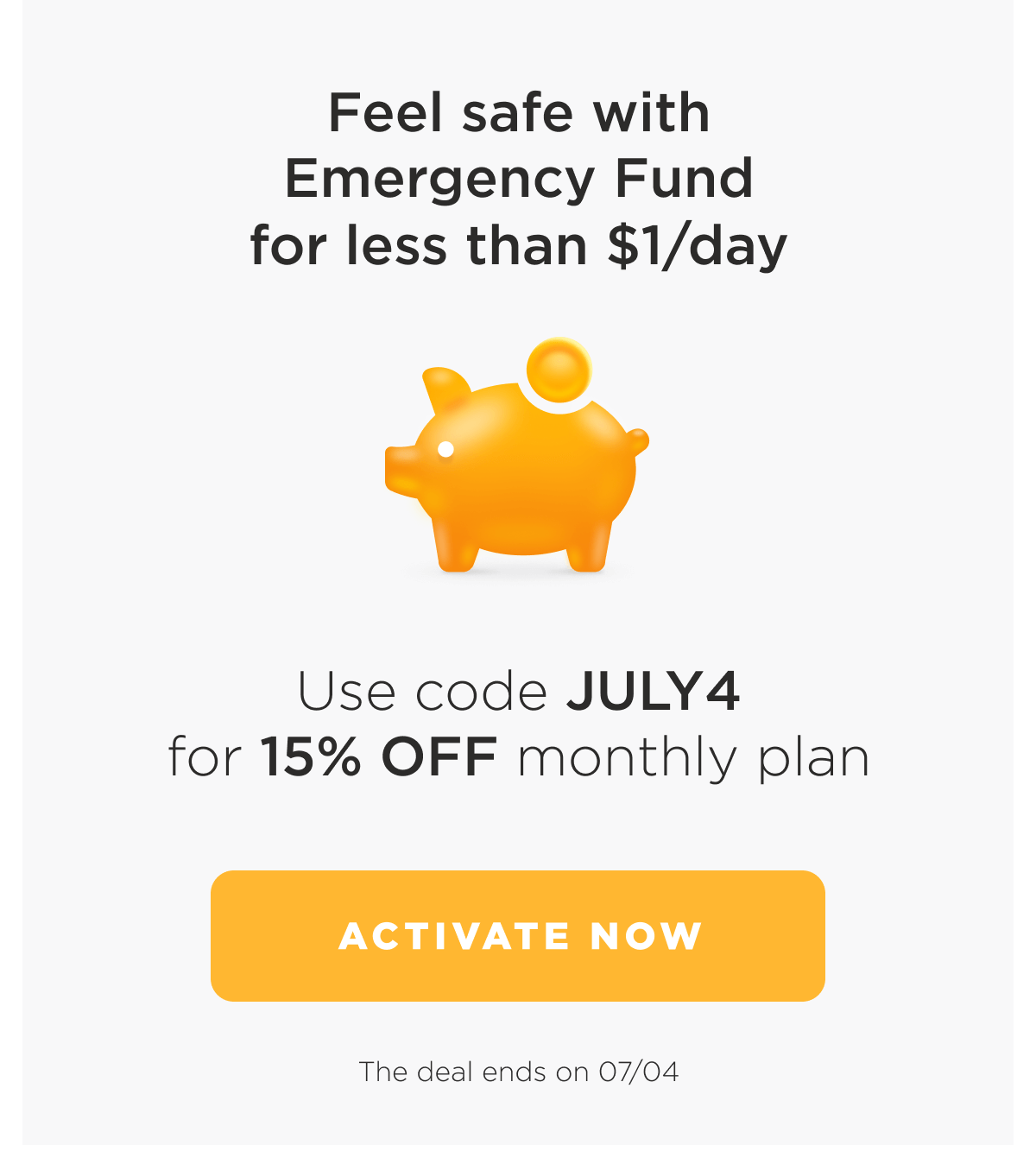 4th of July sale - 15% off Emergency Fund monthly plan