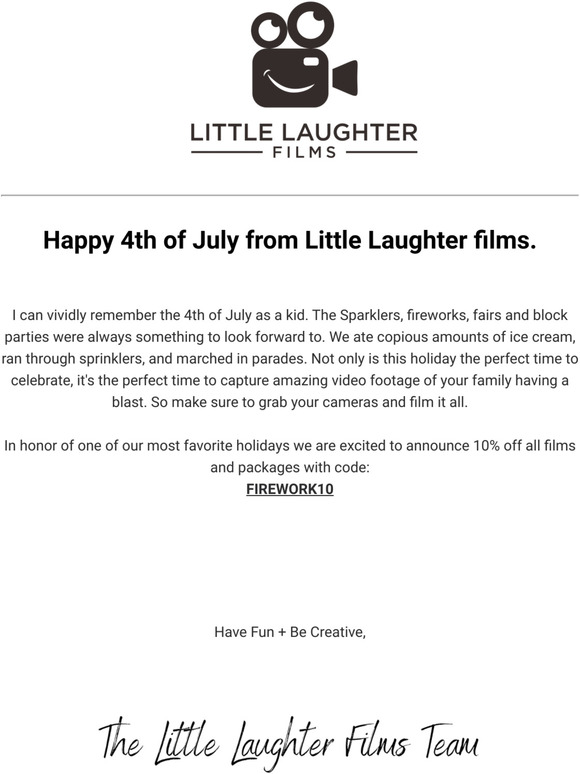 Happy 4th of July from Little Laughter films.