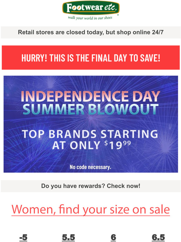 FOOTWEAR ETC. Gigantic savings this Fourth of July! Milled