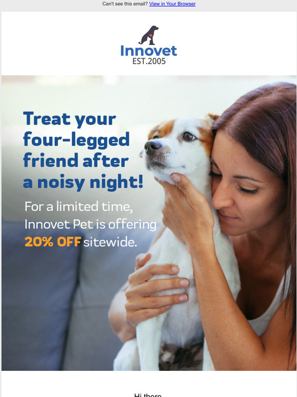 Show your doggie some love after a noisy night