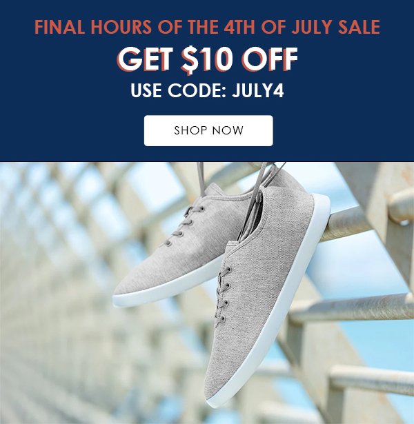 FINAL HOURS OF 4TH OF JULY SALE GET $10 OFF USE CODE: JULY4