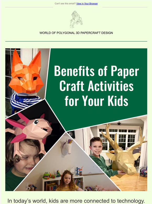 Papercraft World Benefits of Paper Craft Activities for Your Kids 😇 Milled