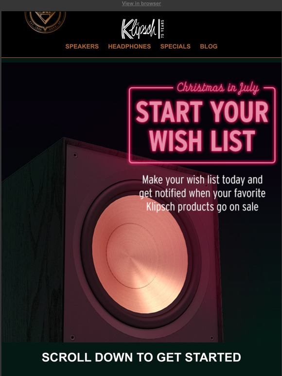 Klipsch Get Ready for Klipsch Christmas in July Milled