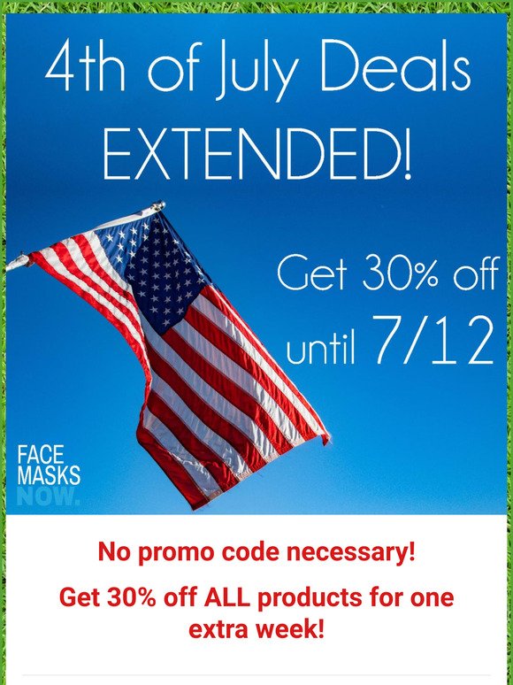 4th of July Savings Extended!